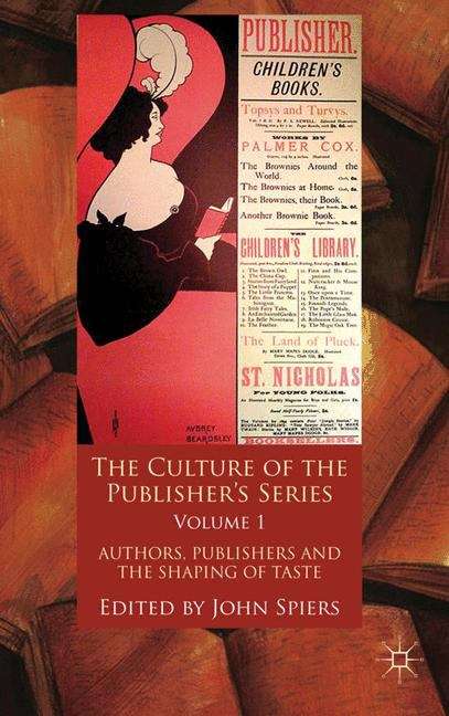 Book cover of The Culture of the Publisher’s Series, Volume One