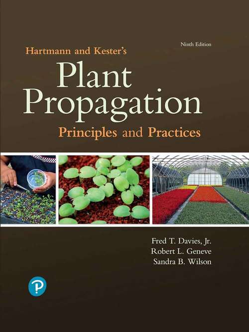 Book cover of Hartmann and Kester's Plant Propagation: Principles and Practices (Ninth Edition)