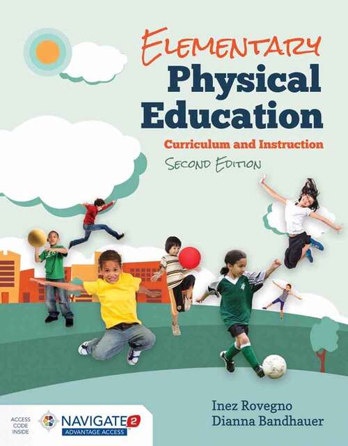 Book cover of Elementary Physical Education (Second Edition)