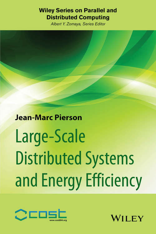 Book cover of Large-scale Distributed Systems and Energy Efficiency