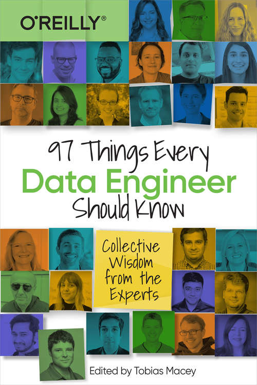 Book cover of 97 Things Every Data Engineer Should Know (1)