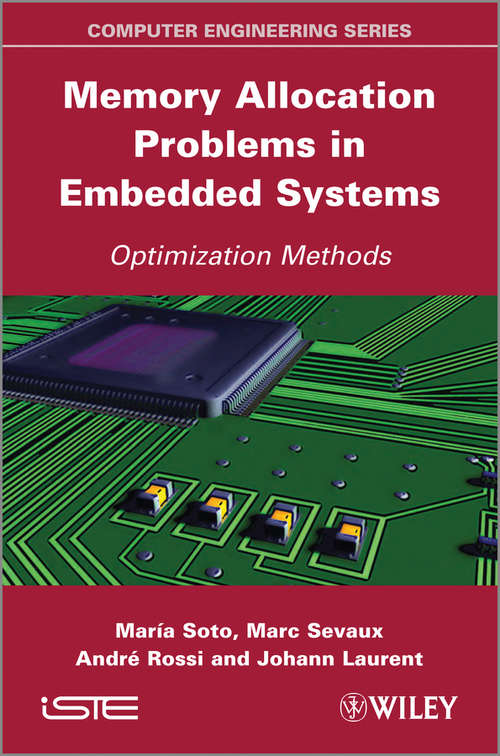 Book cover of Memory Allocation Problems in Embedded Systems: Optimization Methods (11)