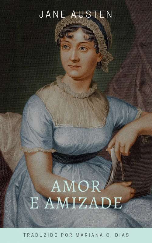 Book cover of Amor e amizade