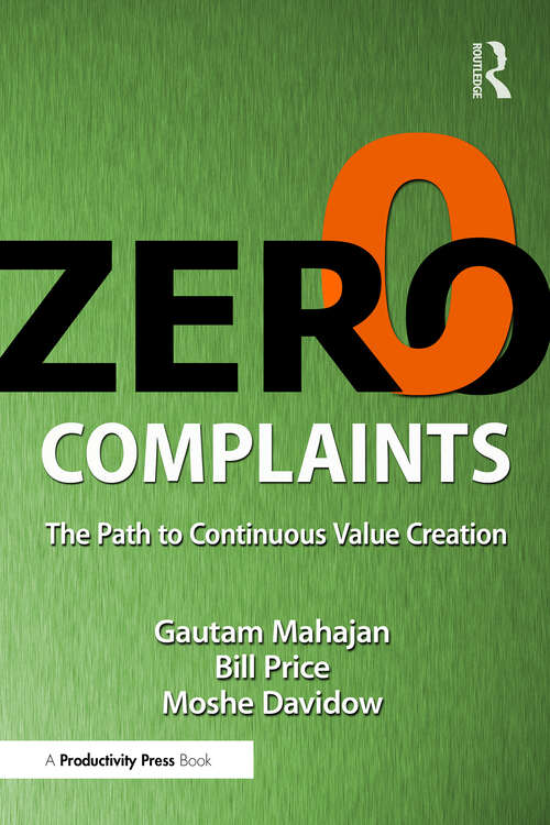 Book cover of Zero Complaints: The Path to Continuous Value Creation (1)