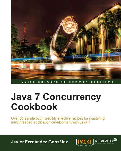 Book cover of Java 7 Concurrency Cookbook