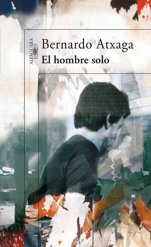 Book cover of El hombre solo (Tiempos Modernos Ser.)