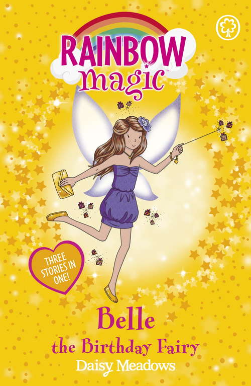 Book cover of Belle the Birthday Fairy: Special (Rainbow Magic #1)