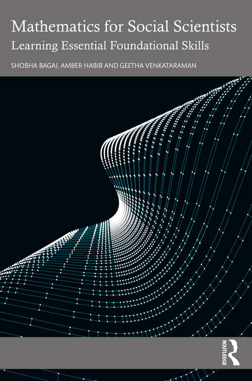 Book cover of Mathematics for Social Scientists: Learning Essential Foundational Skills