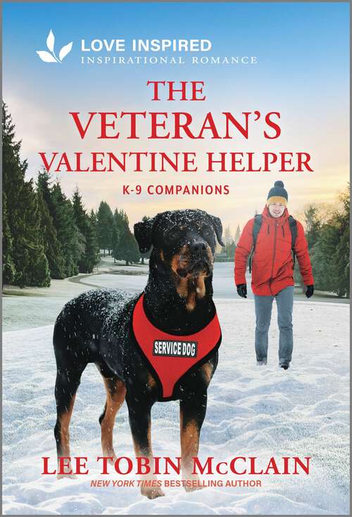 Book cover of The Veteran's Valentine Helper: An Uplifting Inspirational Romance (Original) (K-9 Companions)