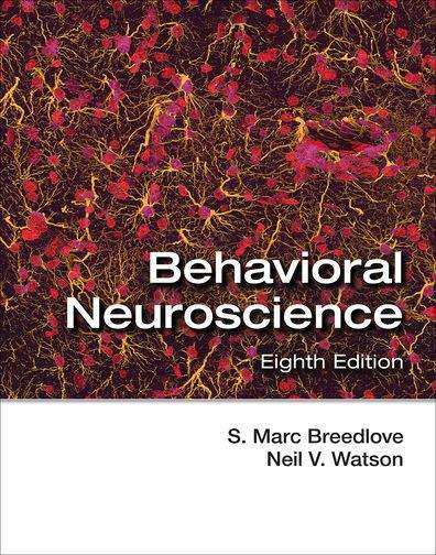 Book cover of Behavioral Neuroscience (Eighth Edition)