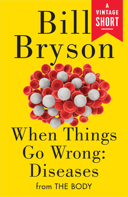 Book cover of When Things Go Wrong: from The Body