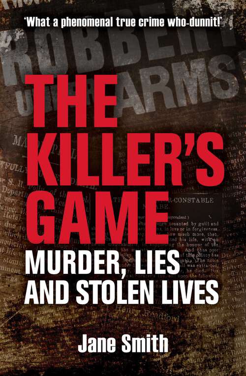 Book cover of The Killer's Game: Murder, Lies and Stolen Lives