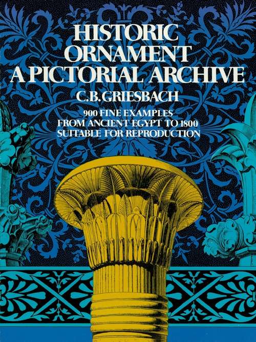 Book cover of Historic Ornament: A Pictorial Archive (Dover Pictorial Archive)