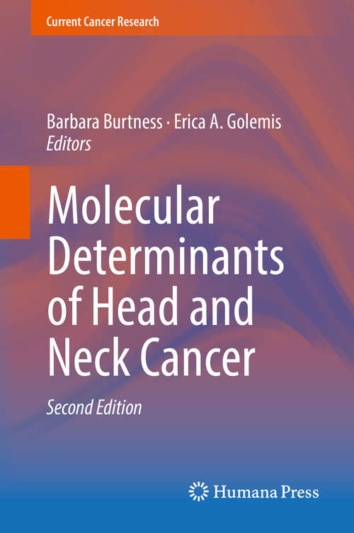 Book cover of Molecular Determinants of Head and Neck Cancer (Current Cancer Research)