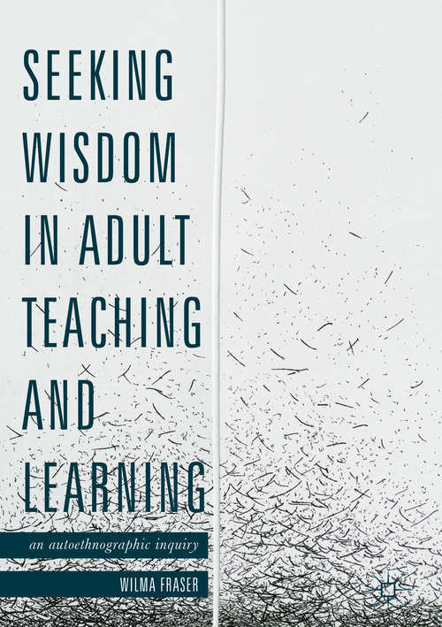 Book cover of Seeking Wisdom in Adult Teaching and Learning