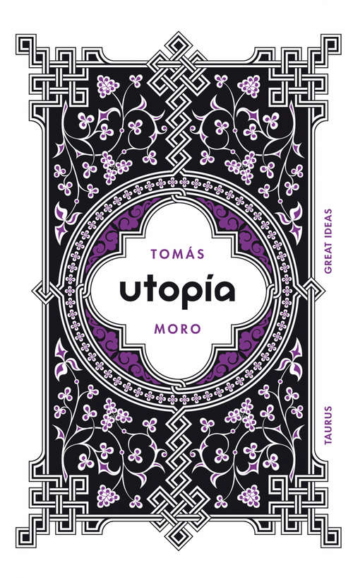 Book cover of Utopía (Serie Great Ideas 18) (Serie Great Ideas: Volumen 18)