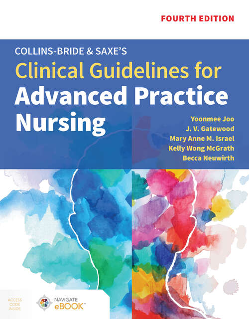 Book cover of Collins-Bride & Saxe's Clinical Guidelines for Advanced Practice Nursing