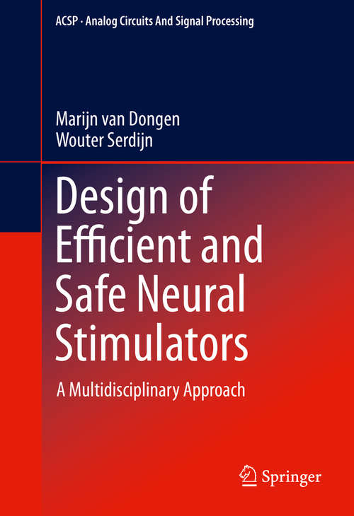 Book cover of Design of Efficient and Safe Neural Stimulators