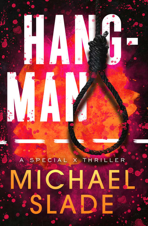 Book cover of Hangman (The Special X Thrillers)