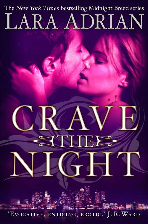 Book cover of Crave The Night (Midnight Breed #12)