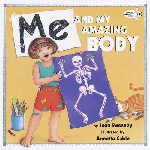 Book cover of Me and My Amazing Body