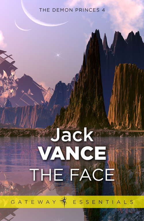 Book cover of The Face (Gateway Essentials #204)