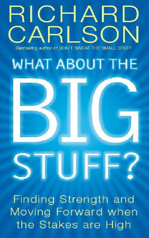 Book cover of What About The Big Stuff?