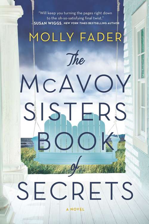 Book cover of The McAvoy Sisters Book of Secrets: A Novel (Original)