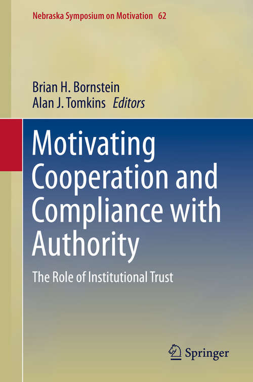 Book cover of Motivating Cooperation and Compliance with Authority