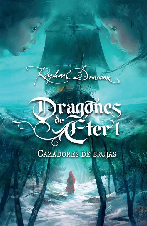 Book cover of Cazadores de brujas (Dragones de Éter: Volumen 1)