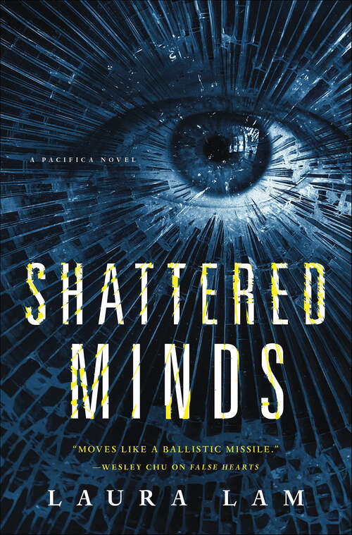 Book cover of Shattered Minds: A Pacifica Novel (The Pacifica Novels)