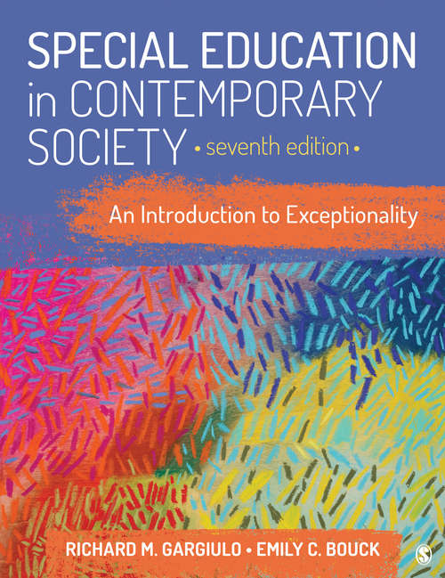 Book cover of Special Education in Contemporary Society: An Introduction to Exceptionality (Seventh Edition)