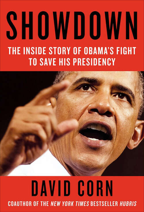 Book cover of Showdown: The Inside Story of How Obama Fought Back Against Boehner, Cantor, and the Tea Party