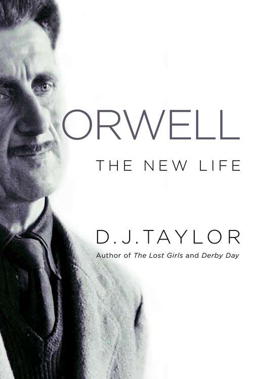 Book cover of Orwell: The New Life