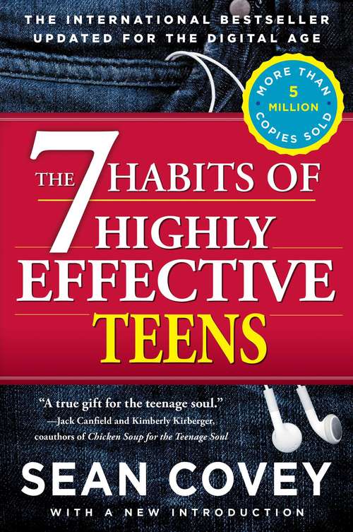 Book cover of The 7 Habits of Highly Effective Teens: The Ultimate Teenage Success Guide (Rp Minis Ser.)