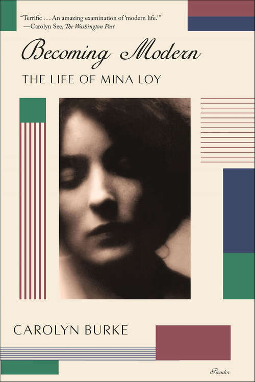 Book cover of Becoming Modern: The Life of Mina Loy