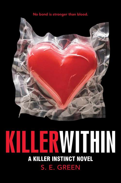 Book cover of Killer Within (The Killer Instinct Novels)