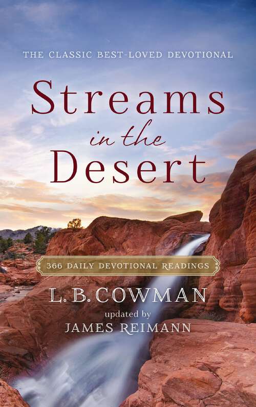 Book cover of Streams in the Desert: 366 Daily Devotional Readings (2)