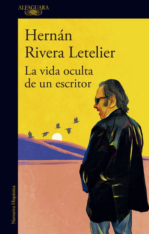 Book cover of La vida oculta de un escritor