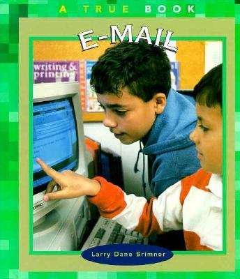 Book cover of E-Mail: A True Book
