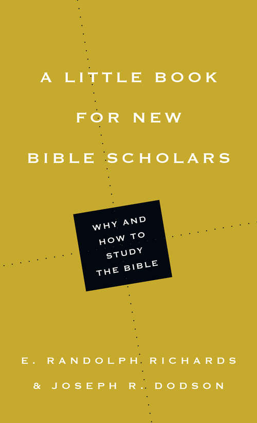 Book cover of A Little Book for New Bible Scholars (Little Books)