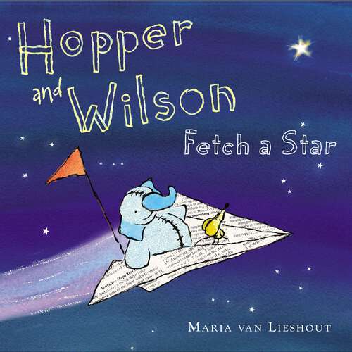 Book cover of Hopper and Wilson Fetch a Star