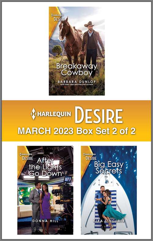Book cover of Harlequin Desire March 2023 - Box Set 2 of 2 (Original)