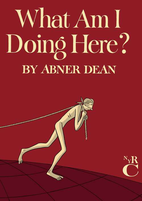 Book cover of What Am I Doing Here?