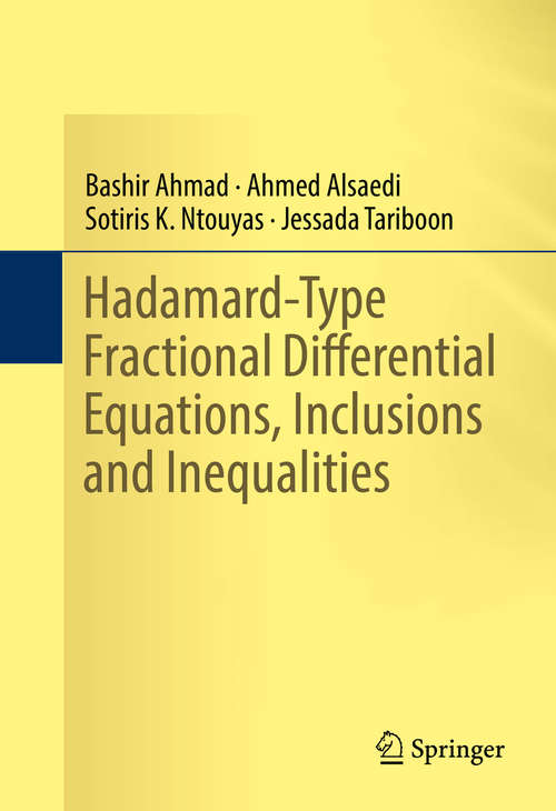 Book cover of Hadamard-Type Fractional Differential Equations, Inclusions and Inequalities