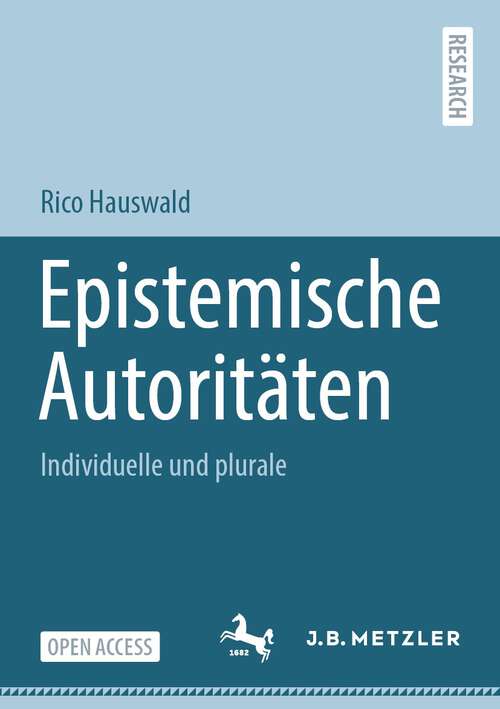 Book cover of Epistemische Autoritäten: Individuelle und plurale (2024)