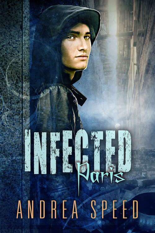 Book cover of Infected: Paris (Infected #1)
