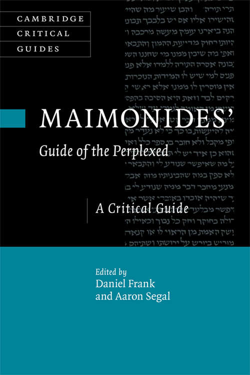 Book cover of Maimonides' Guide of the Perplexed: A Critical Guide (Cambridge Critical Guides)