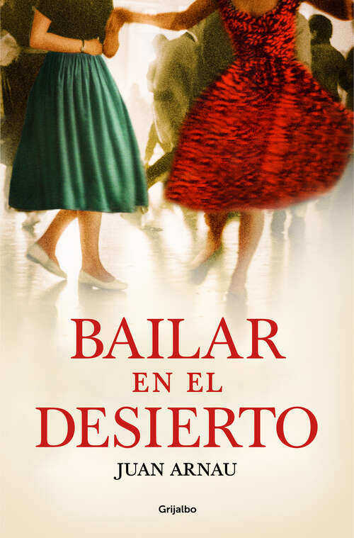 Book cover of Bailar en el desierto