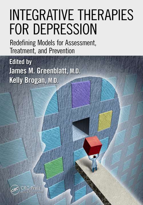 Book cover of Integrative Therapies for Depression: Redefining Models for Assessment, Treatment and Prevention